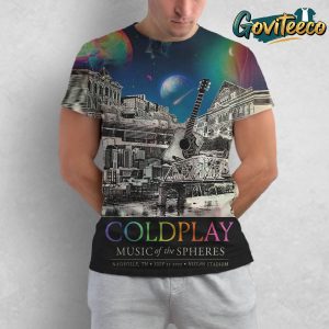 Coldplay Music Of The Spheres Tour Poster At Nashville TN Nissan Stadium On July 22th 2025 All Over Print T-Shirt