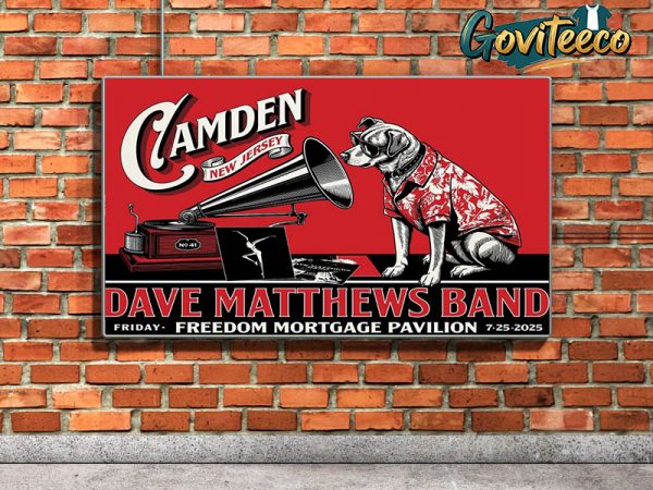 Dave Matthews Band Camden New Jersey Freedom Mortgage Pavilion July 25th 2025  Home Decor Poster Canvas