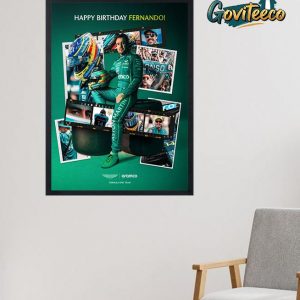 Fernando Alonso Happy Birthday 44 Years Old On July 29th 2025 Home Decor Poster Canvas