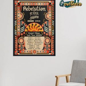 Rebelution Pepper The Elovaters Aurorawave DJ Mackle Good Vibes Cali Tour Location List On October 2025 Home Decor Poster Canvas