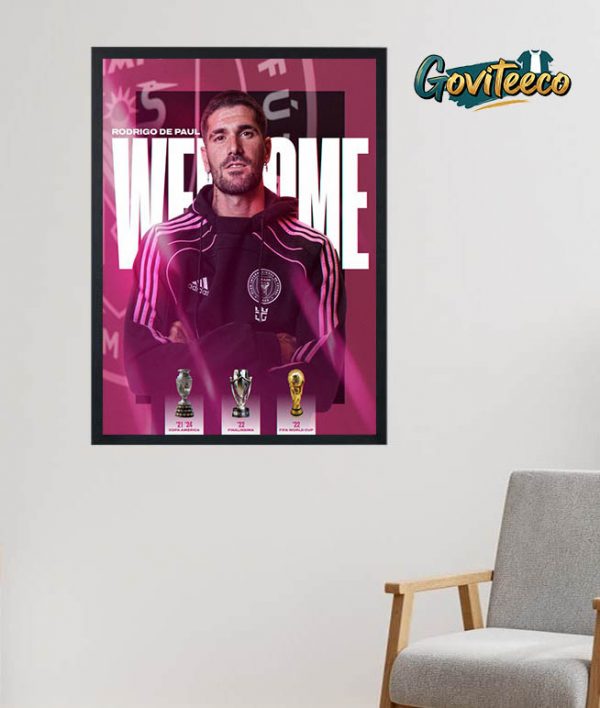 Rodigo De Paul The World Champions Come To Inter Miami Club On July 2025 Home Decor Poster Canvas