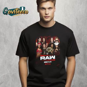 WWE Raw On Netflix Star Studded 8 Woman Monday 2025 Unisex T-Shirt